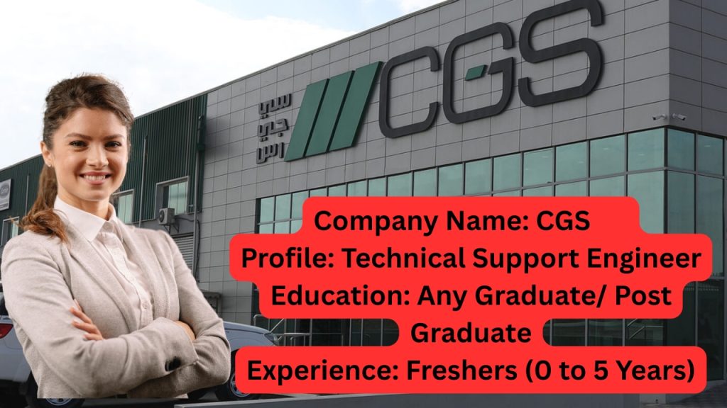 Name of the Company: CGS
Website URL: www.cgs.com
Educational Qualification: Any Graduate/ Post Graduate
Job Profile: Technical Support Engineer
Experience: Freshers (0 to 5 Years)
Location of the Job: Hyderabad
Location of Interview: Hyderabad