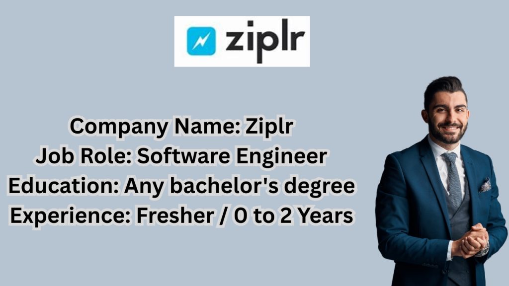 Name of the Company: Ziplr
Website URL: www.ziplr.com
Educational Qualification: Any bachelor’s degree
Job Profile: Software Engineer
Experience: Freshers (0 to 2 years)
Location of the Job: Bhubaneswar