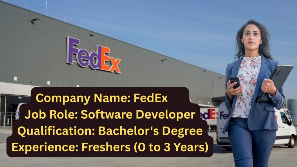Name of the Company: FedEx
Website URL: www.fedex.com
Educational Qualification: Bachelor's Degree
Job Profile: Software Developer
Experience: Freshers (0 to 3 Years)
Location of the Job: Hyderabad