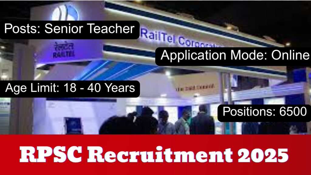 RPSC Recruitment 2025 Notification Out!
Posts: Senior Teacher Vacancy
Organization: Rajasthan Public Service Commission (RPSC)
Positions: 6500
Application Mode: Online
Age Limit: 18 - 40 Years