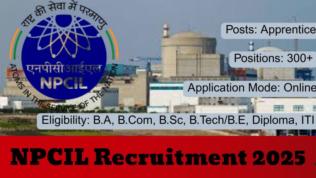 NPCIL Recruitment 2025 Notification Out!
posts: Apprentice Vacancy
Organization: Nuclear Power Corporation of India (NPCIL)
Positions: 300+ Openings
Eligibility: B.A, B.Com, B.Sc, B.Tech/B.E, Diploma, ITI
Application Mode: Online