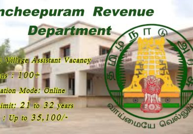 Kancheepuram Revenue || Recruitment 2025 || Apply Offline ||109 Posts